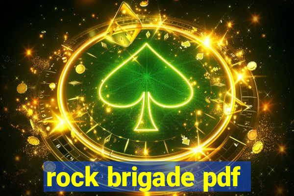 rock brigade pdf